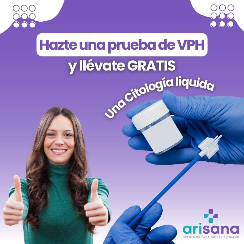 Promoción prueba de VPH con citología líquida gratis en Arisana